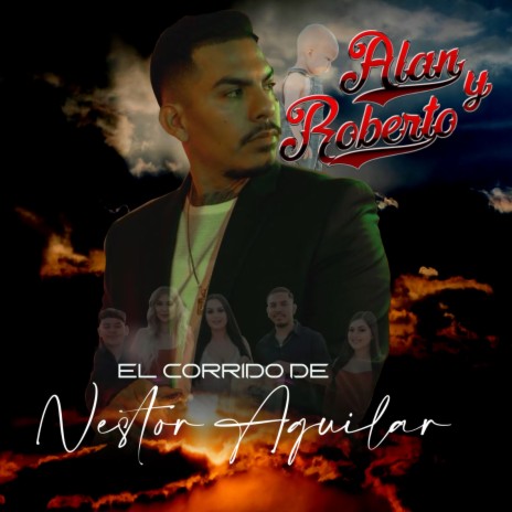 El Corrido De Nestor Aguilar | Boomplay Music