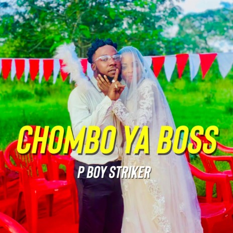 Chombo Ya boss | Boomplay Music