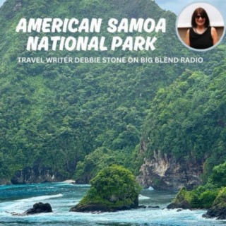 Visiting the National Park of American Samoa