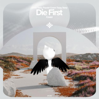 Die First - Remake Cover