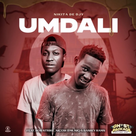 Umdali (feat. Rob strike, Nicow D'MusiQ & Basiiey Rams) | Boomplay Music