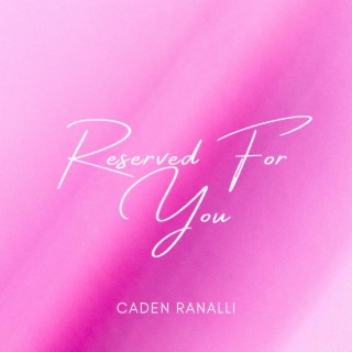 Reserved For You lyrics | Boomplay Music