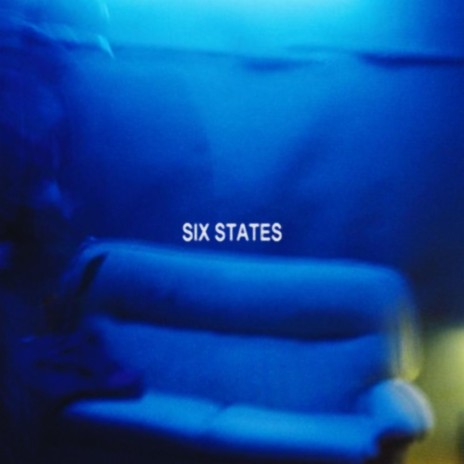 SIX STATES (#191970) | Boomplay Music