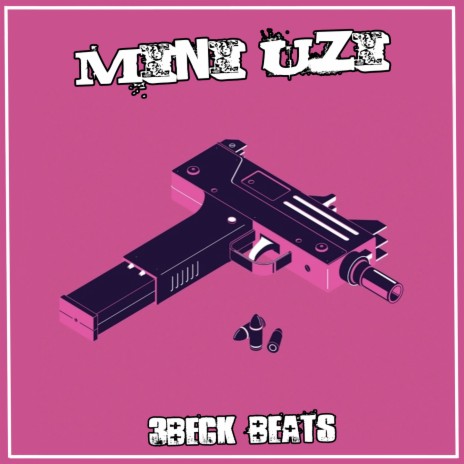Mini Uzi | Boomplay Music