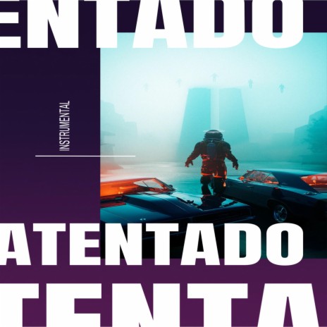 Atentado | Boomplay Music