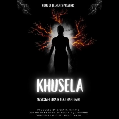 KHUSELA (feat. MARTINAH) | Boomplay Music
