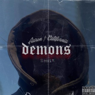 Demons (REMIX) lyrics | Boomplay Music