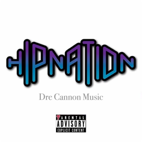 Hip Nation | Boomplay Music