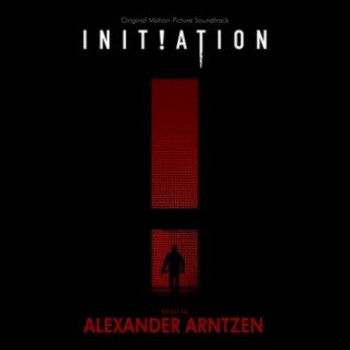 Initiation (Original Motion Picture Soundtrack)