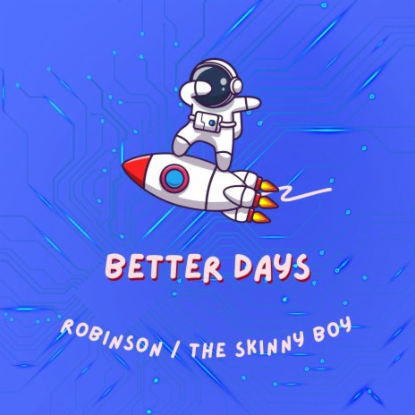 Better Days | Boomplay Music