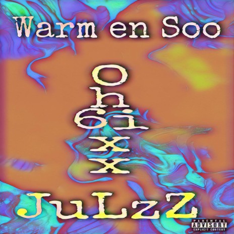 JulzZ_Warm and Soo | Boomplay Music