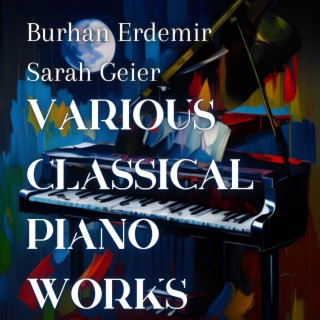 Various Classical Piano Works