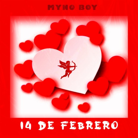 14 de Febrero (FREESTYLE ROMANTICO) | Boomplay Music
