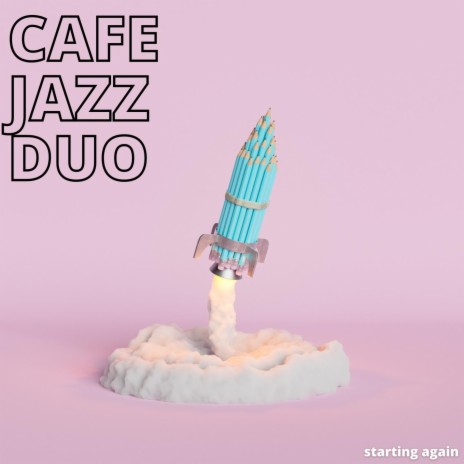 Perfect Cafe Duo Jazz Vibes | Boomplay Music