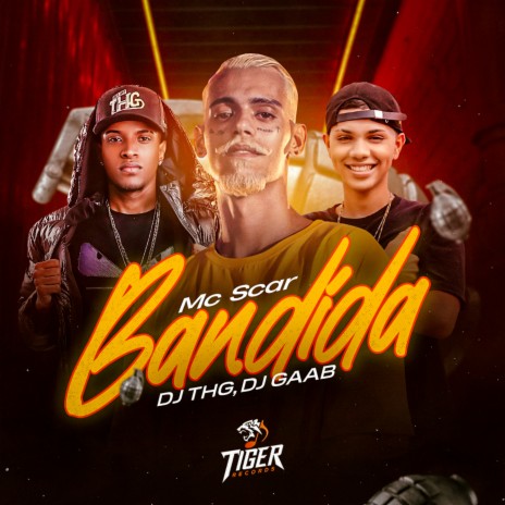 Bandida ft. MC SCAR & DJ GAAB