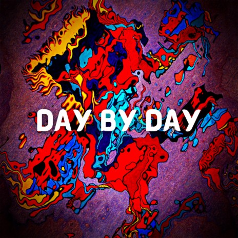 Day By Day | Boomplay Music