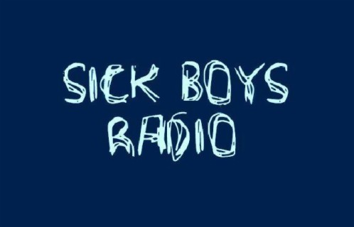 Sick Boys Radio - Remember Us Part 2