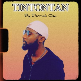 TINTONTAN lyrics | Boomplay Music