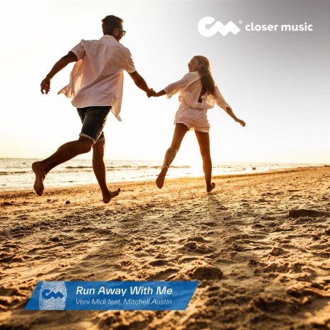 Run Away with Me ft. Mitchell Austin | Boomplay Music