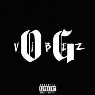 OG VIBEZ