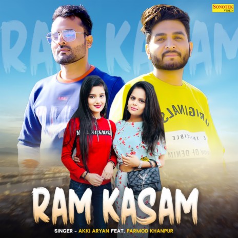 Ram Kasam (feat. Parmod Khanpur) | Boomplay Music