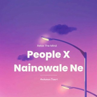 People X Nainowale Ne