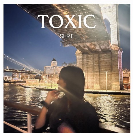 Toxic | Boomplay Music