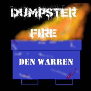 Dumpster Fire