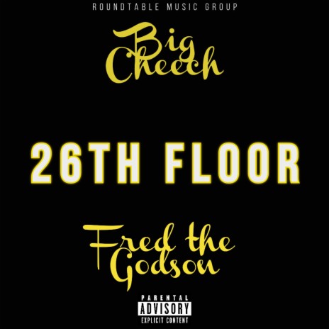 26th Floor ft. Fred the Godson | Boomplay Music