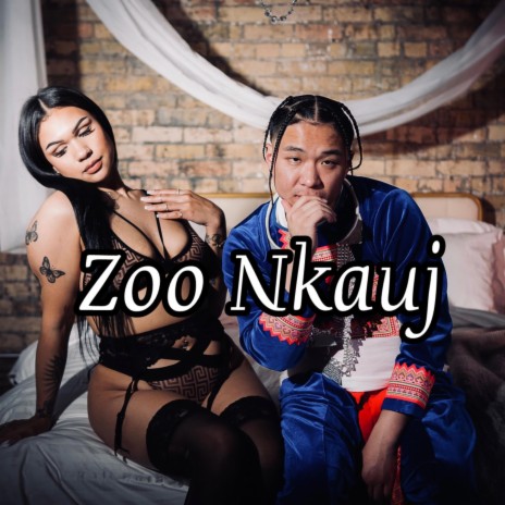 Zoo Nkauj | Boomplay Music