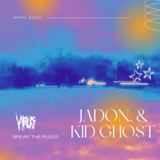 Break the Rules ft. Kid Ghost lyrics | Boomplay Music