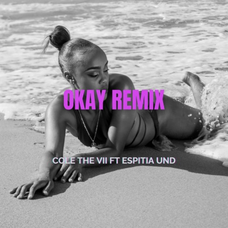 Okay (Remix) ft. EspitiaunderEs | Boomplay Music