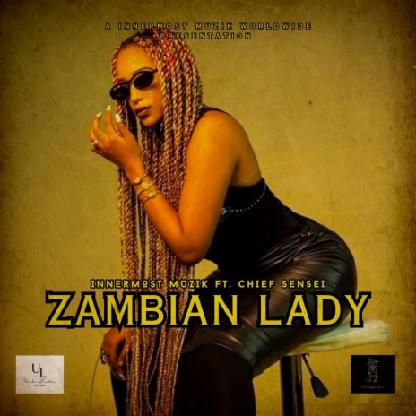 Zambian Lady (feat. Chief Sensei)