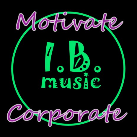 Upbeat Corporate Positive | Boomplay Music