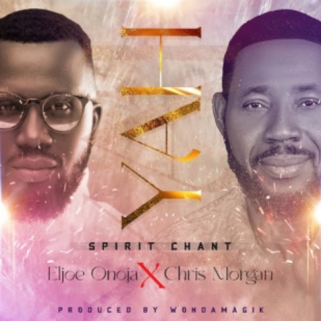 YAH (Spirit Chant) ft. Chris Morgan | Boomplay Music