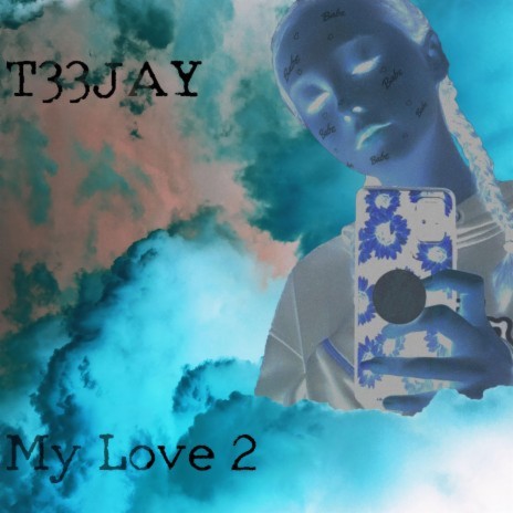 My Love 2 | Boomplay Music