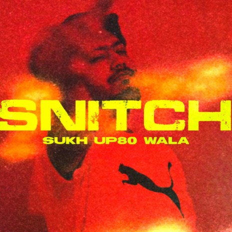 Snitch | Boomplay Music