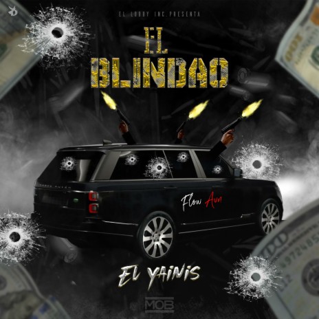 El Blindao ft. Wybeat, El Lobby Inc & SMILE BEATS | Boomplay Music