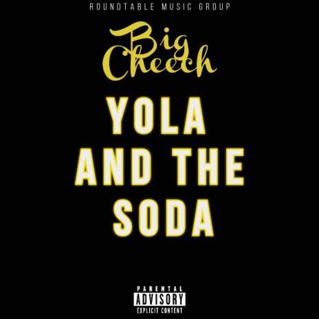 Yola and the soda | Boomplay Music