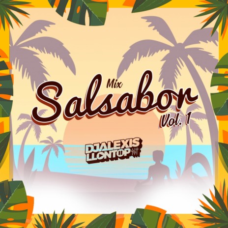 Salsabor, Vol. 1 (Mix) | Boomplay Music