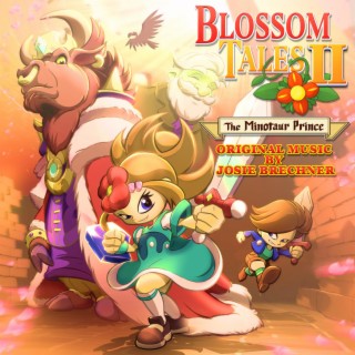 Blossom Tales II: The Minotaur Prince (Original Game Soundtrack)