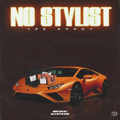 No Stylist | Boomplay Music