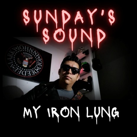 Suday's Sound : My Iron Lung