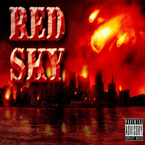 Red Sky | Boomplay Music