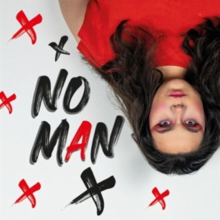 No Man lyrics | Boomplay Music