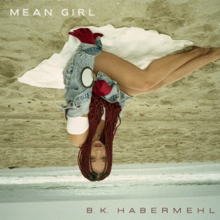 Mean Girl lyrics | Boomplay Music