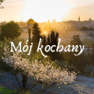 Mój kochany