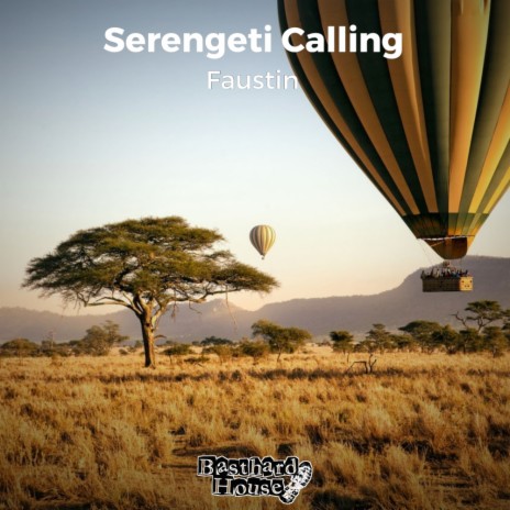 Serengeti Calling | Boomplay Music