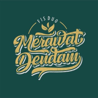 Merawat dendam