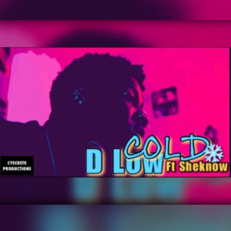 Cold (feat. Sheknow)